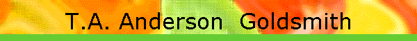 T.A. Anderson  Goldsmith